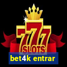 bet4k entrar